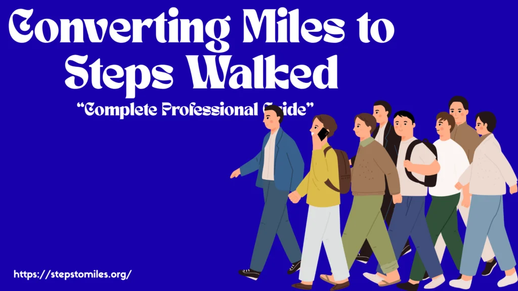 converting miles to step
